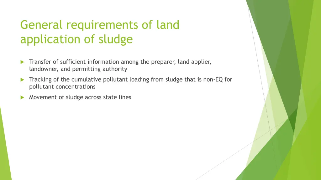 general requirements of land application of sludge