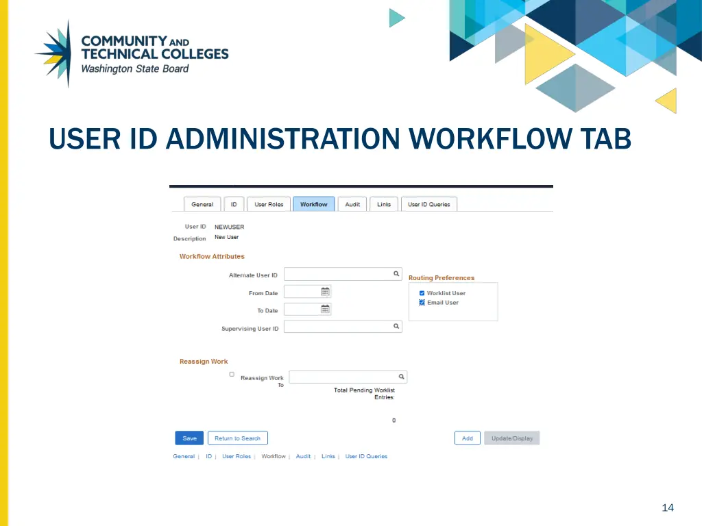 user id administration workflow tab