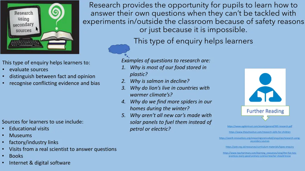 research provides the opportunity for pupils