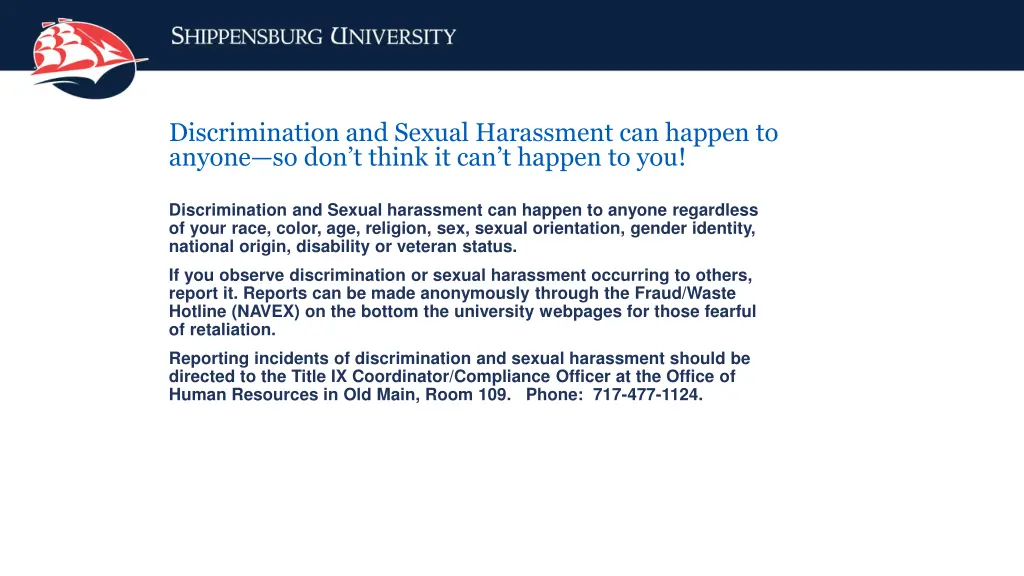 discrimination and sexual harassment can happen