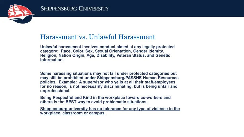 harassment vs unlawful harassment