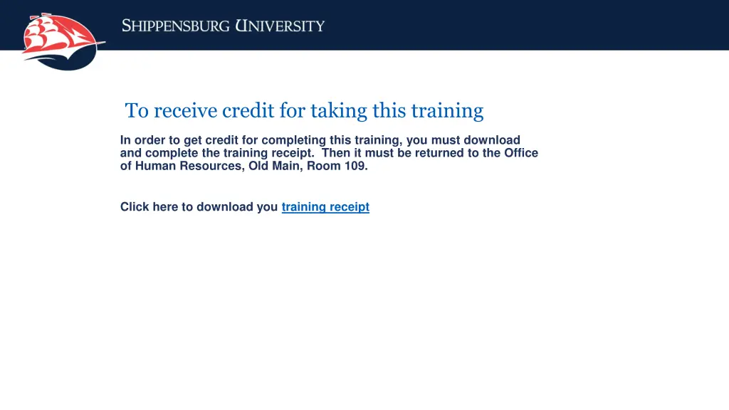 to receive credit for taking this training