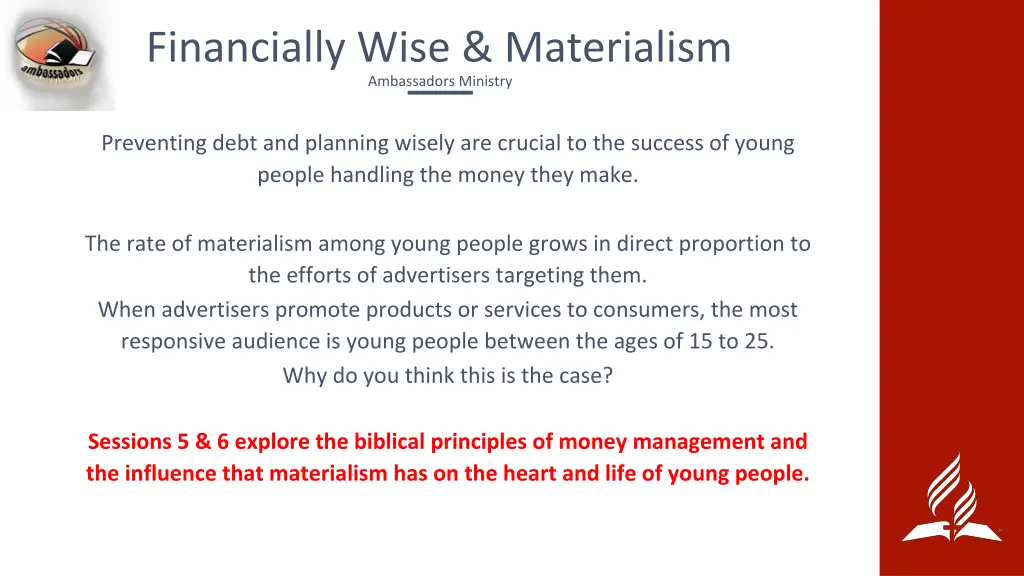 financially wise materialism ambassadors ministry