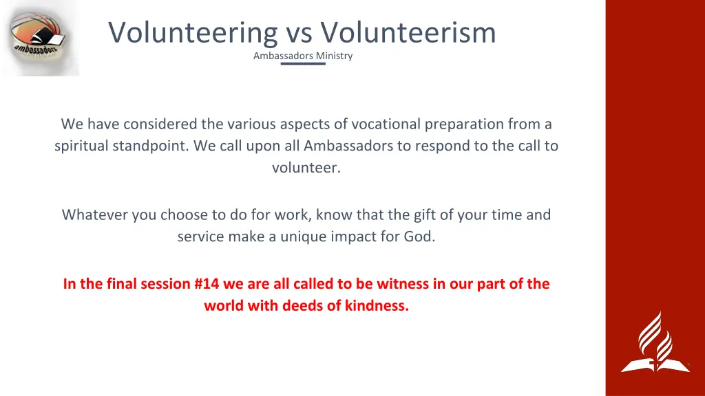 volunteering vs volunteerism ambassadors ministry