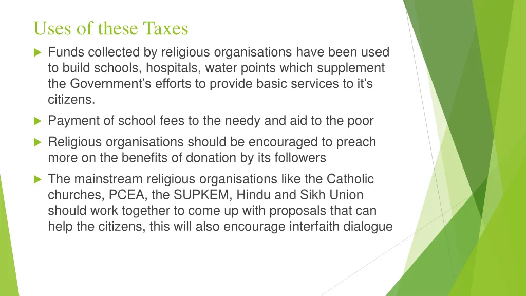 uses of these taxes funds collected by religious