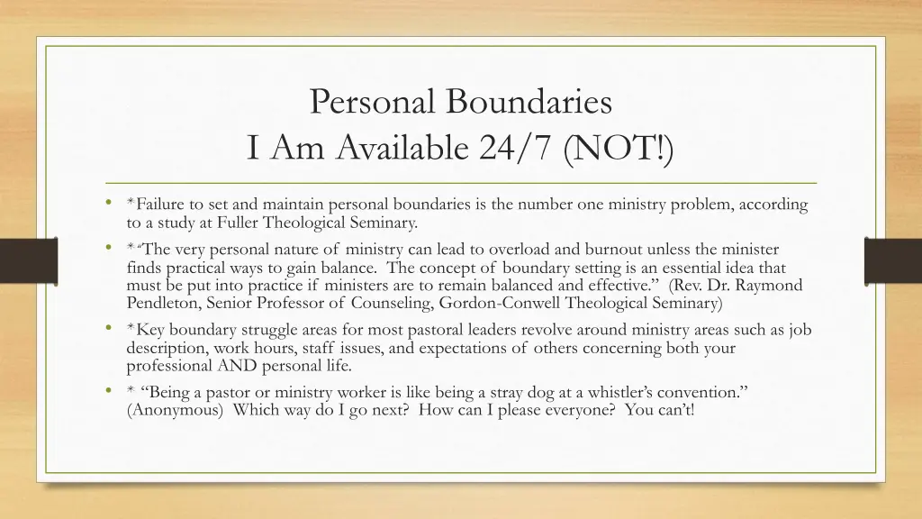 personal boundaries i am available 24 7 not