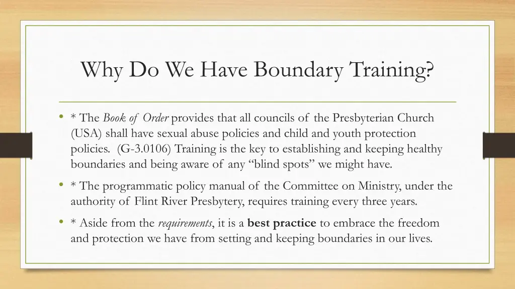 why do we have boundary training