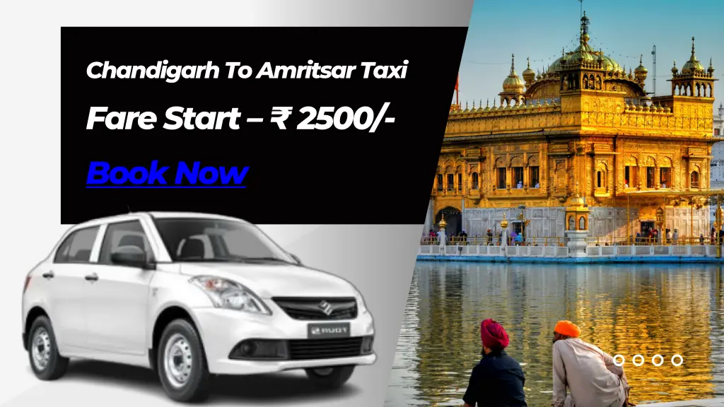 chandigarh to amritsar taxi fare start 2500 book