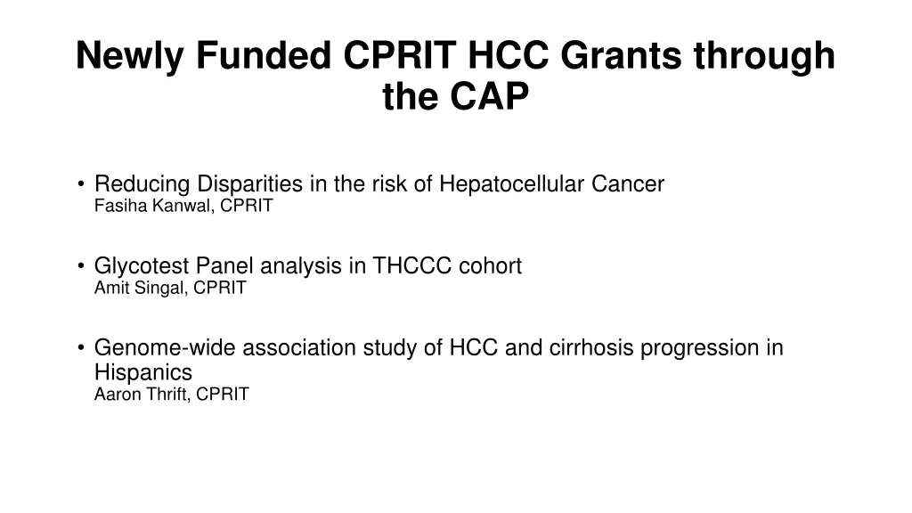 newly funded cprit hcc grants through the cap