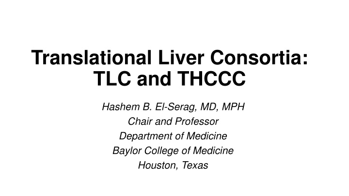 translational liver consortia tlc and thccc