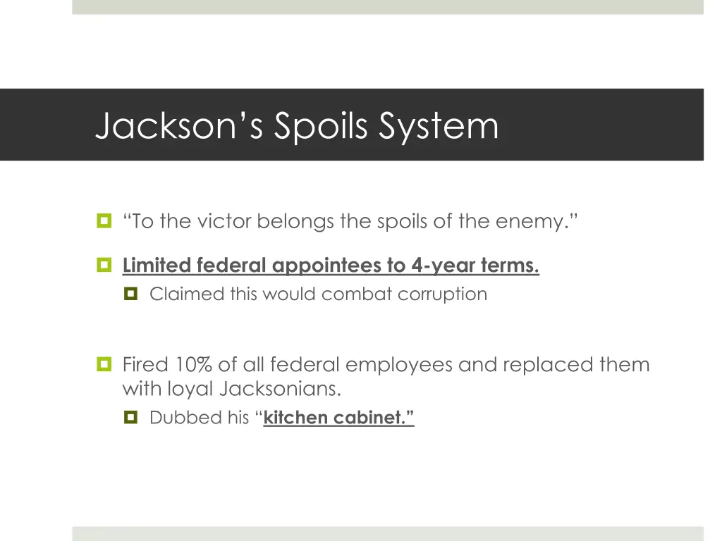 jackson s spoils system