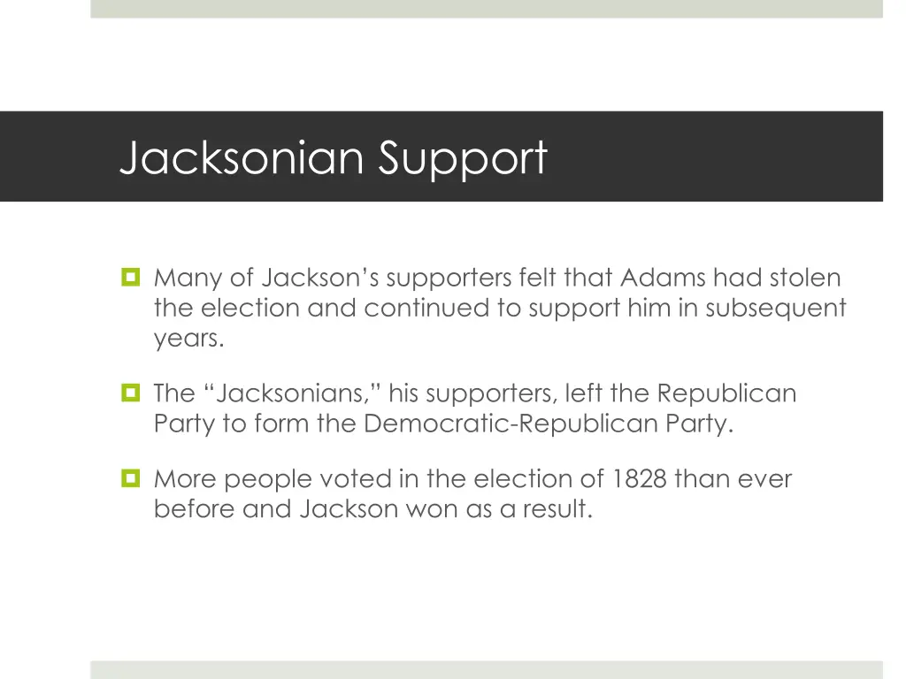 jacksonian support