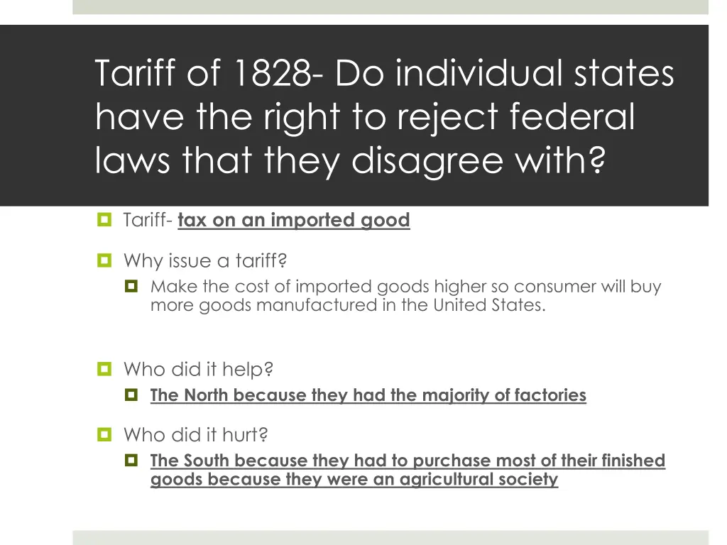 tariff of 1828 do individual states have