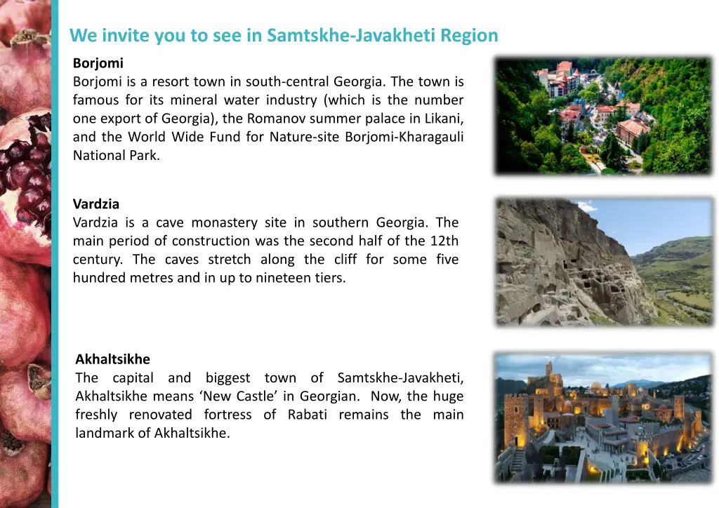 we invite you to see in samtskhe javakheti region