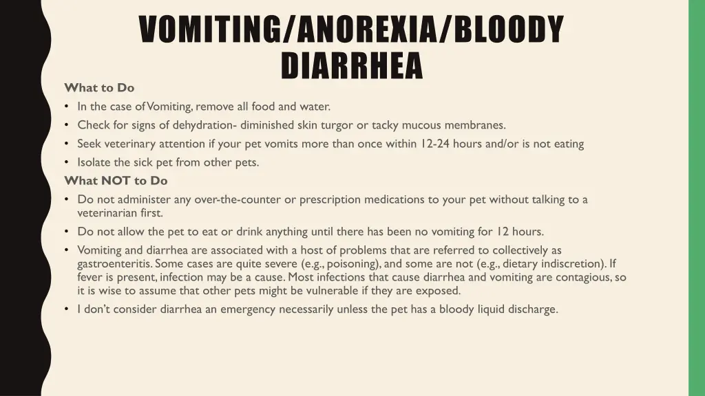 vomiting anorexia bloody diarrhea