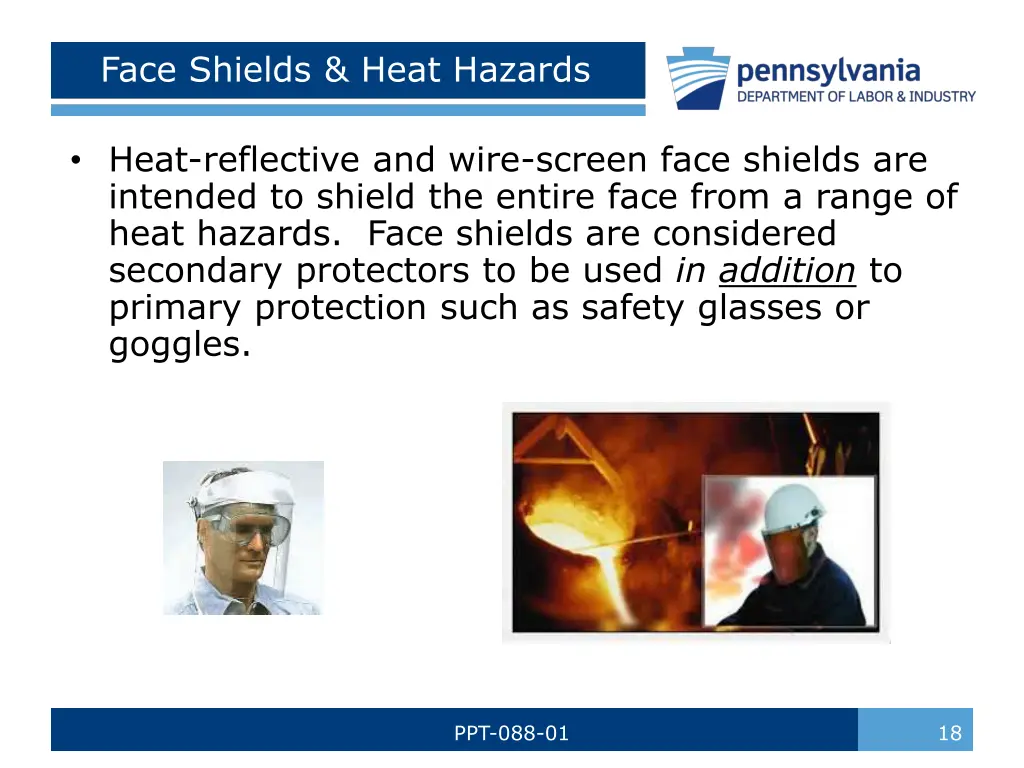 face shields heat hazards