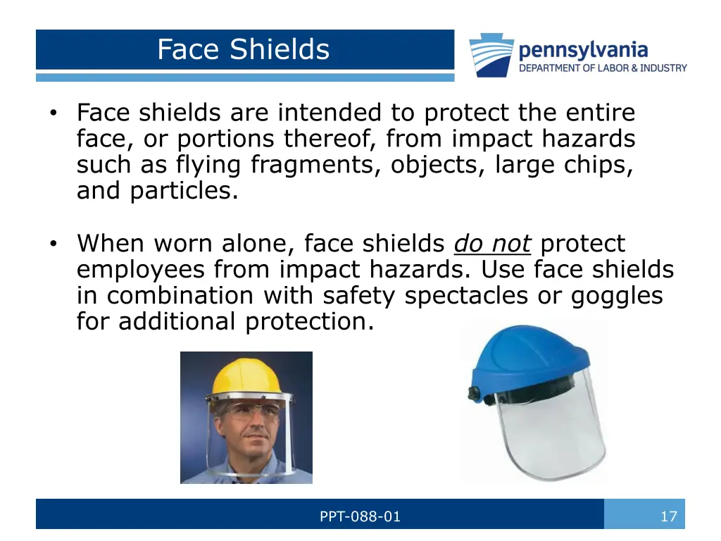 face shields