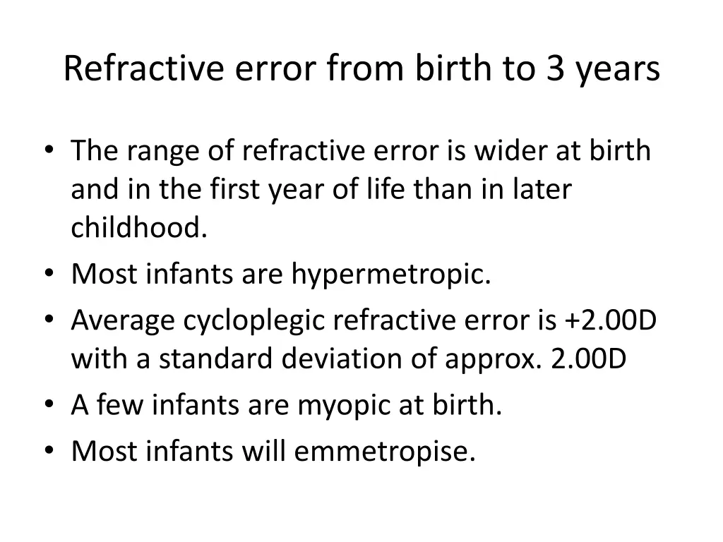 refractive error from birth to 3 years