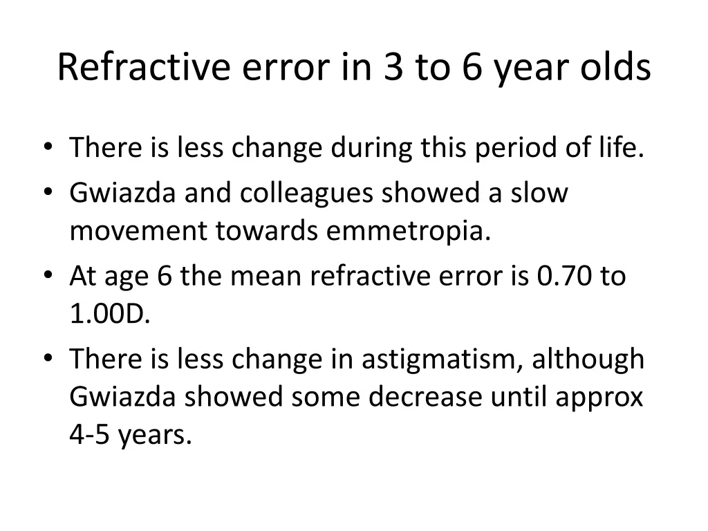 refractive error in 3 to 6 year olds