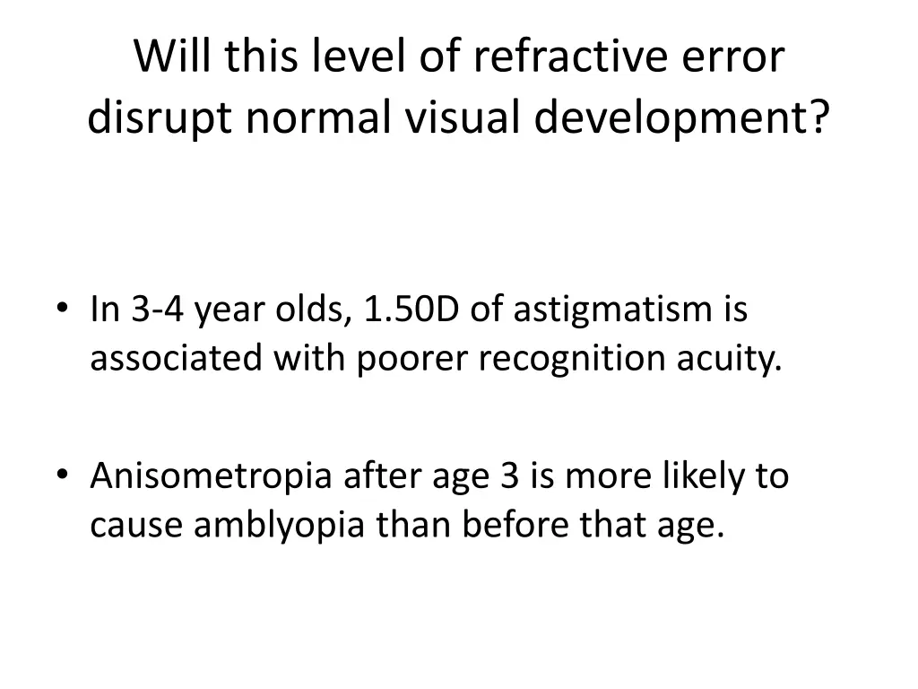 will this level of refractive error disrupt 1