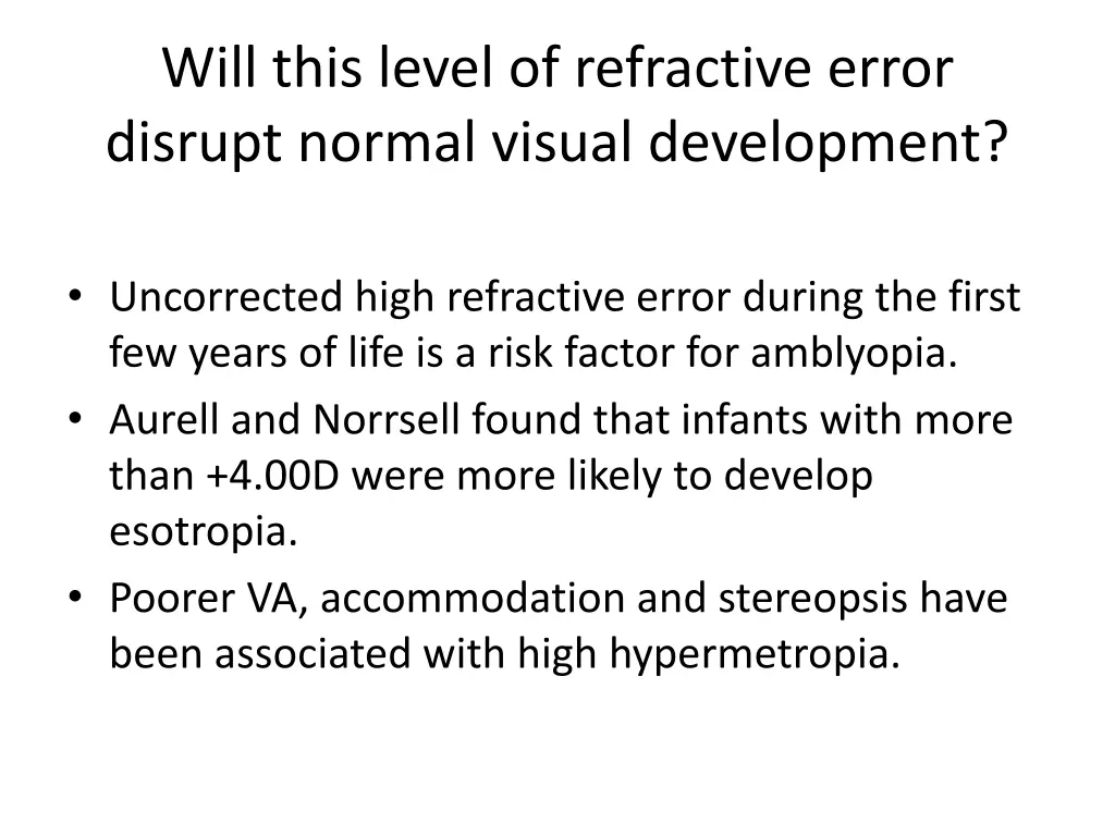 will this level of refractive error disrupt