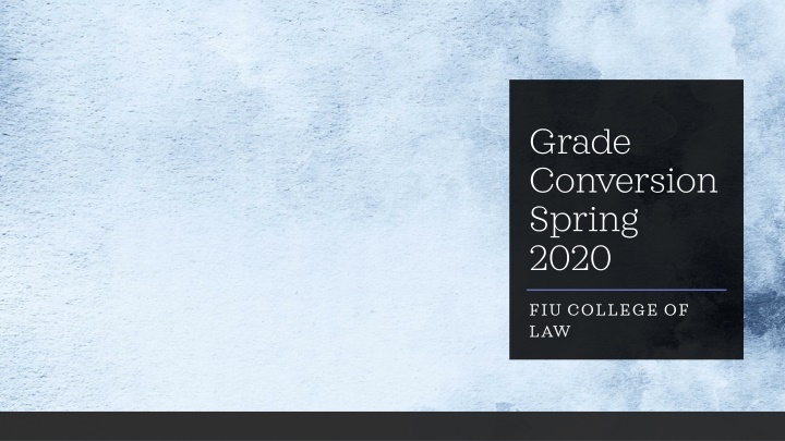 grade conversion spring 2020