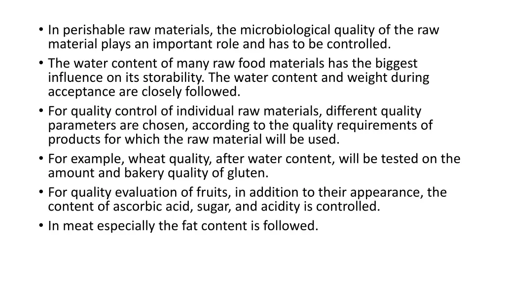 in perishable raw materials the microbiological