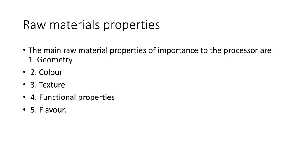 raw materials properties