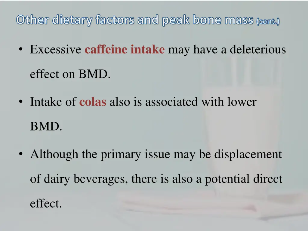 other dietary factors and peak bone mass cont 2