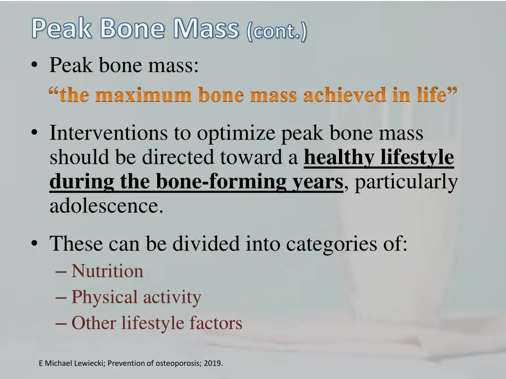 peak bone mass cont peak bone mass the maximum