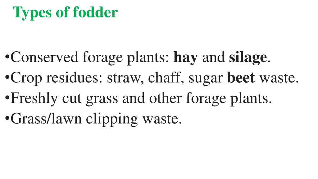 types of fodder