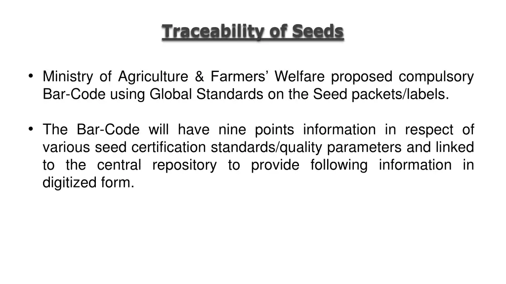 traceability of seeds