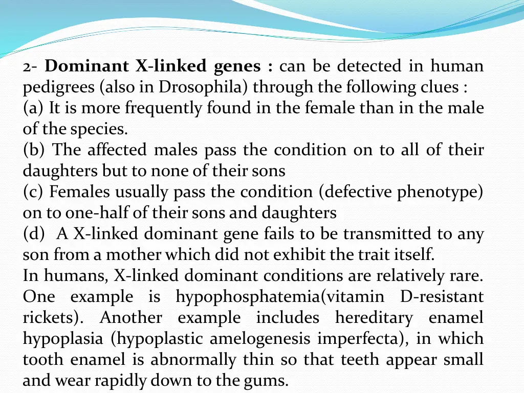 2 dominant x linked genes can be detected