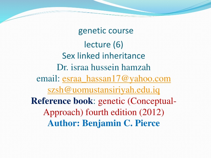 genetic course lecture 6 sex linked inheritance