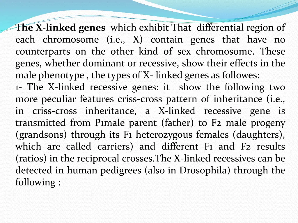 the x linked genes which exhibit that