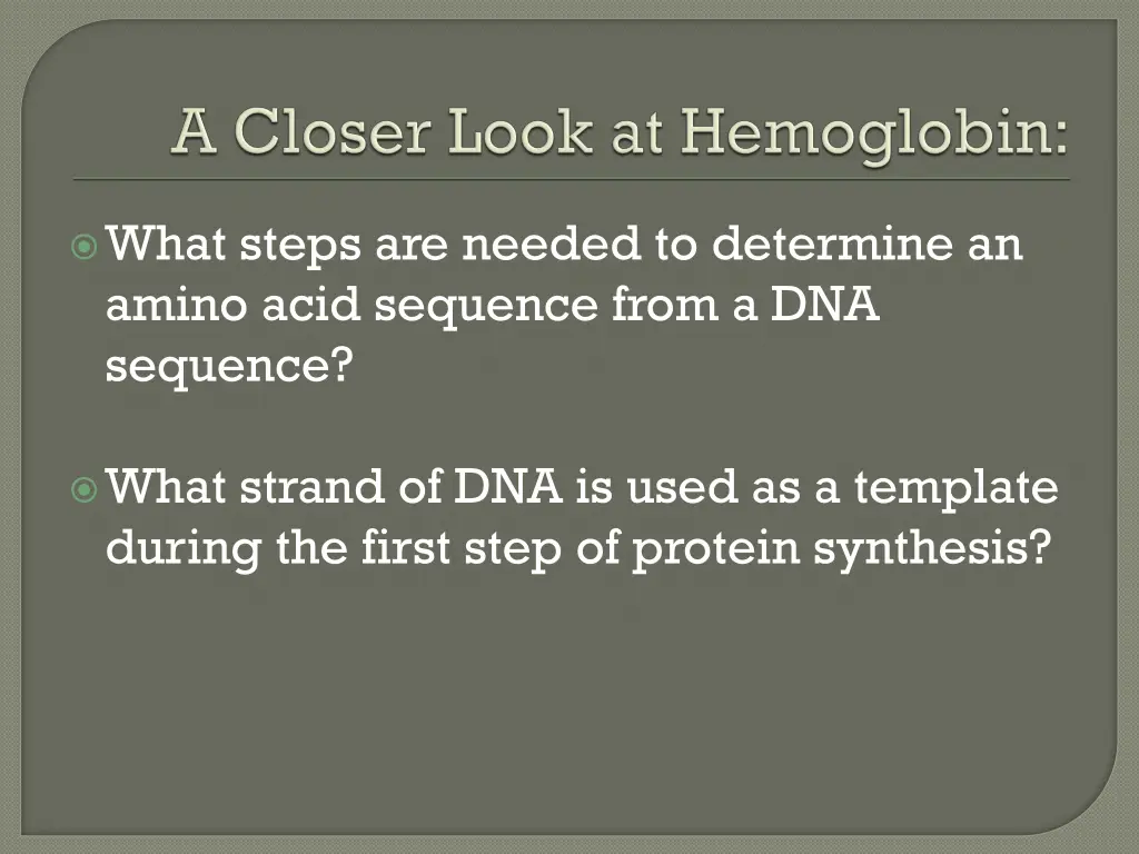 what steps are needed to determine an amino acid