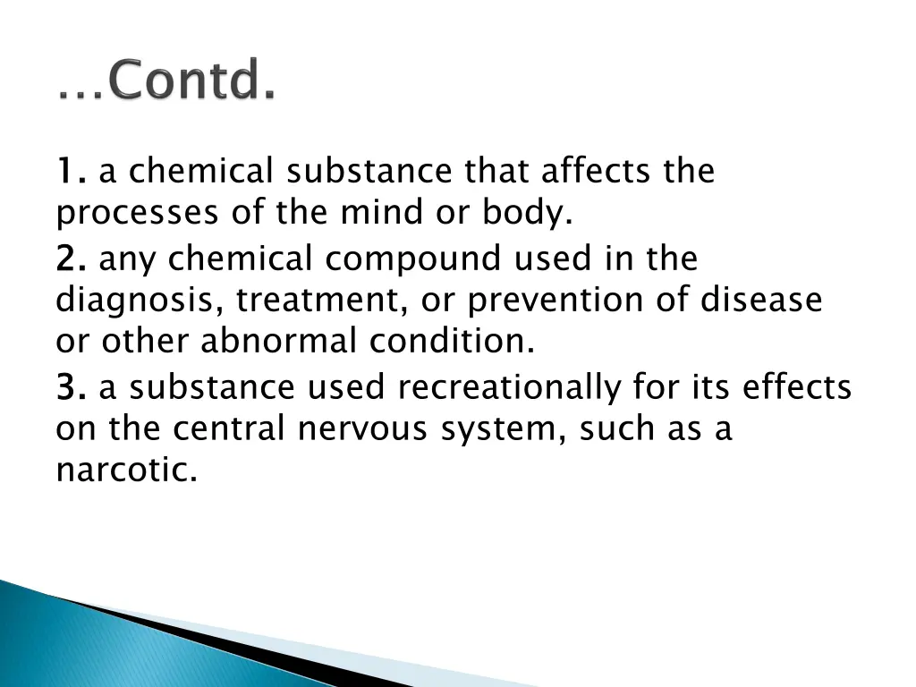 1 processes of the mind or body 2 diagnosis