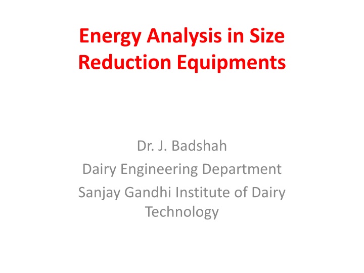 energy analysis in size reduction equipments