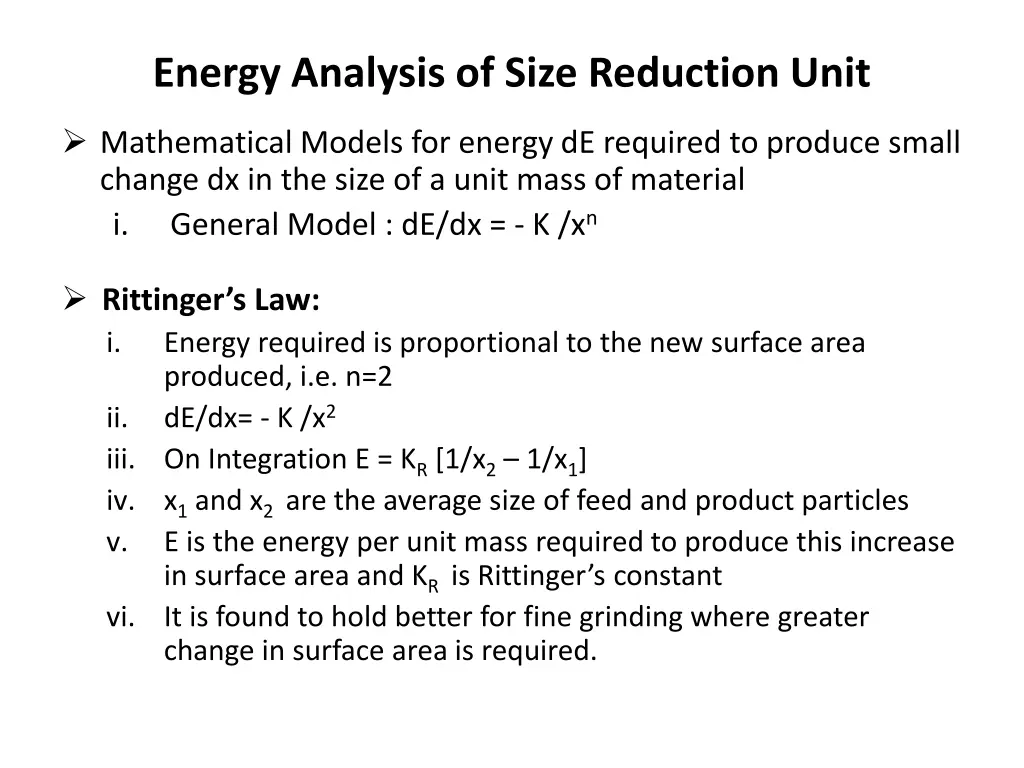 energy analysis of size reduction unit