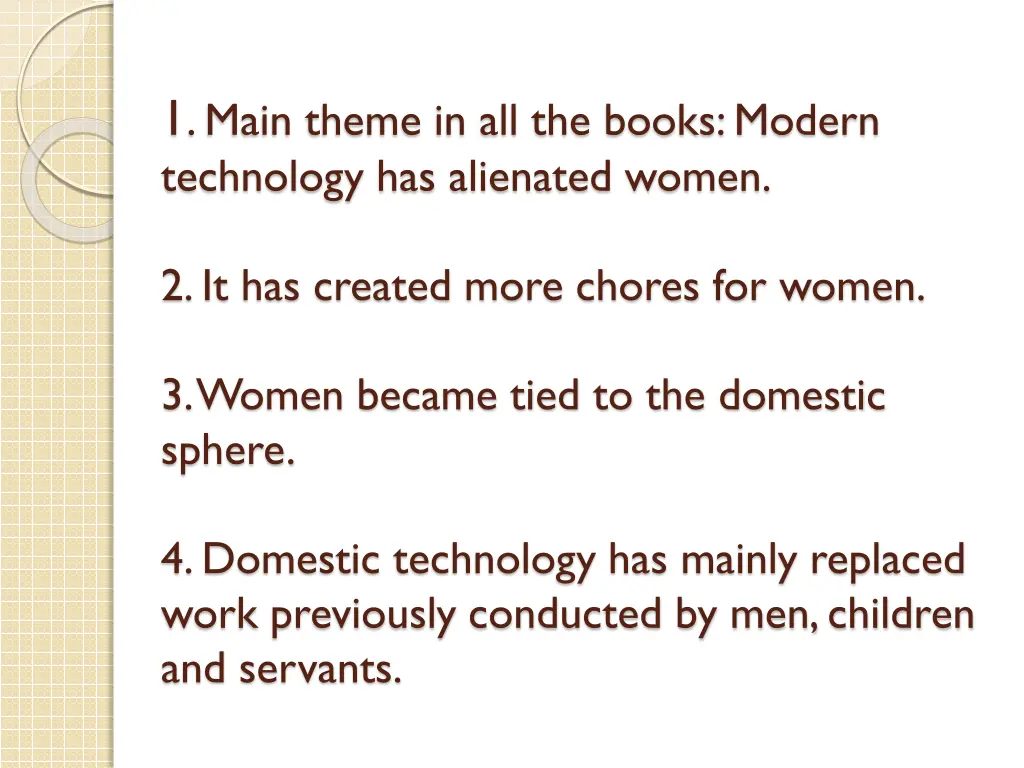 1 main theme in all the books modern technology