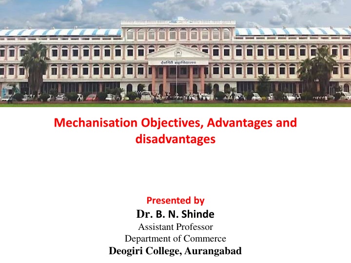 mechanisation objectives advantages