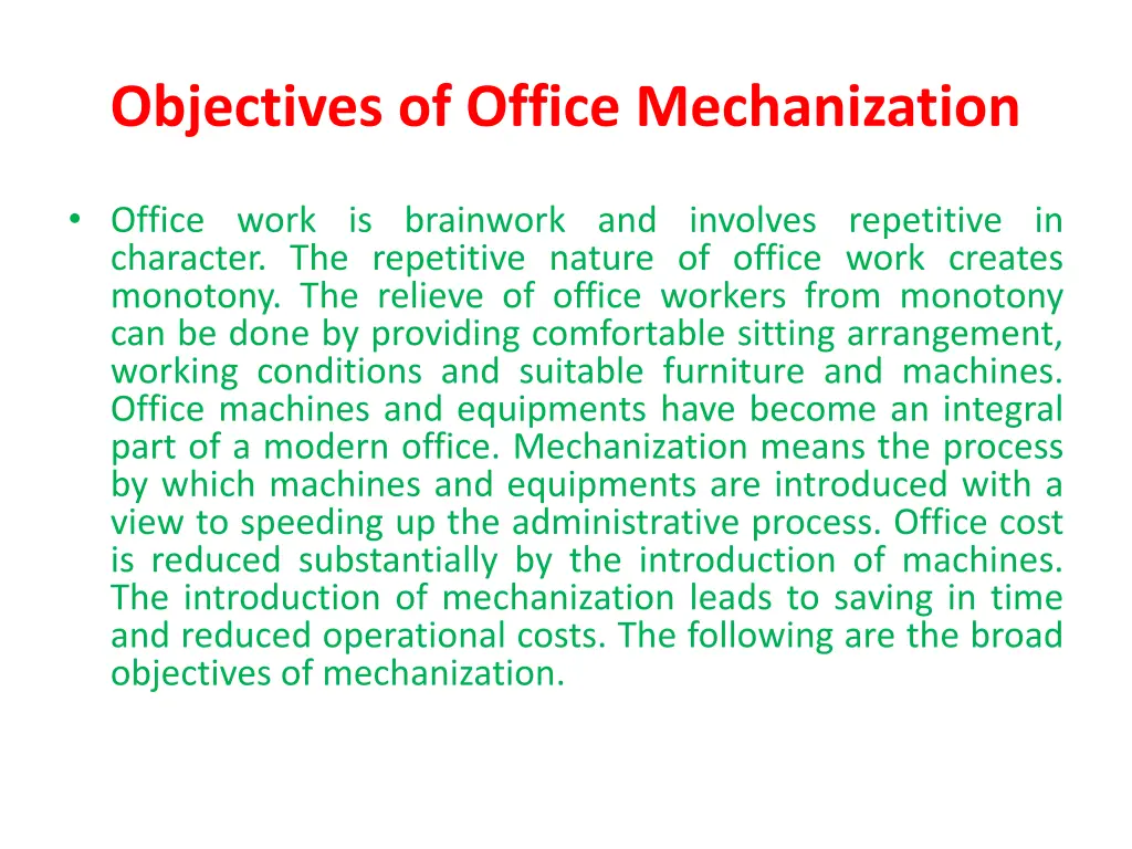 objectives of office mechanization