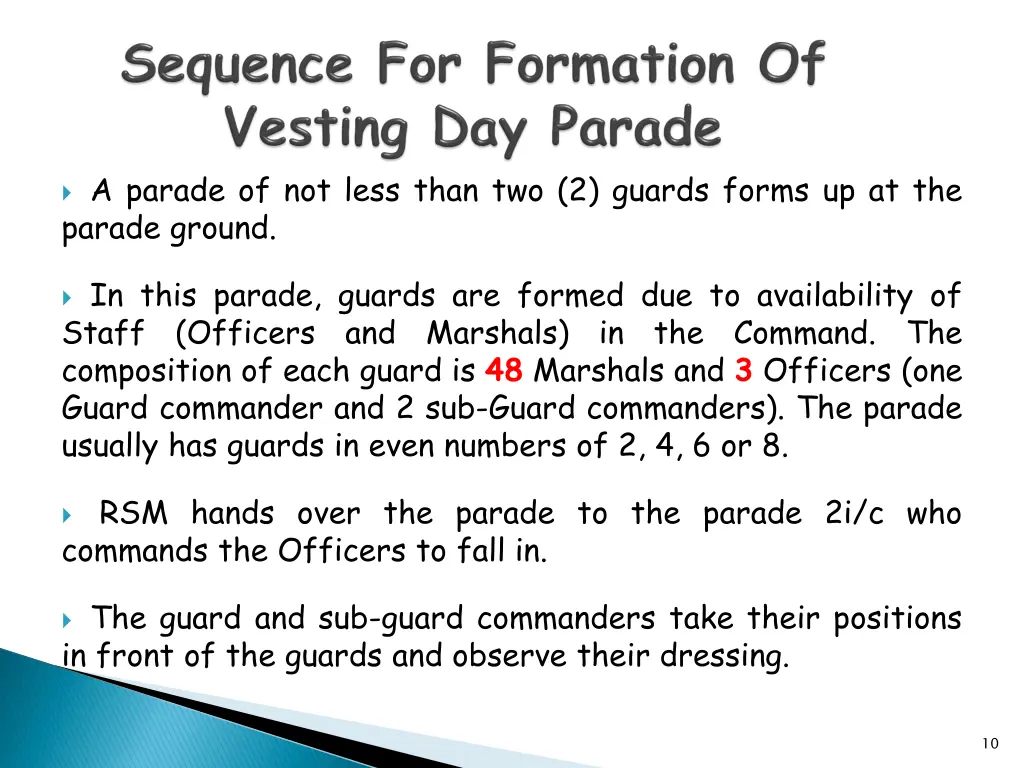 a parade of not less than two 2 guards forms