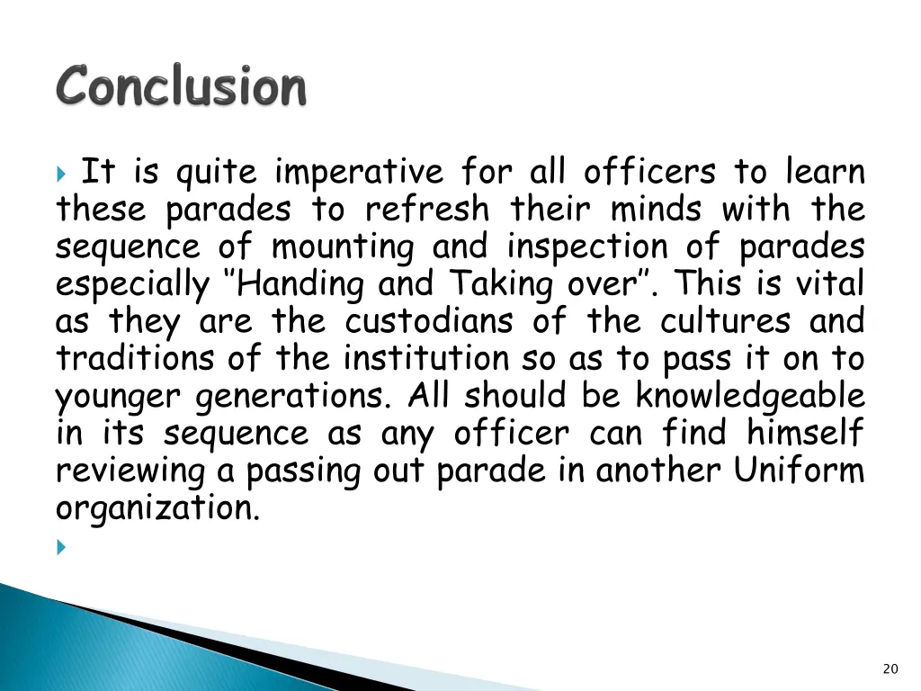 it is quite imperative for all officers to learn