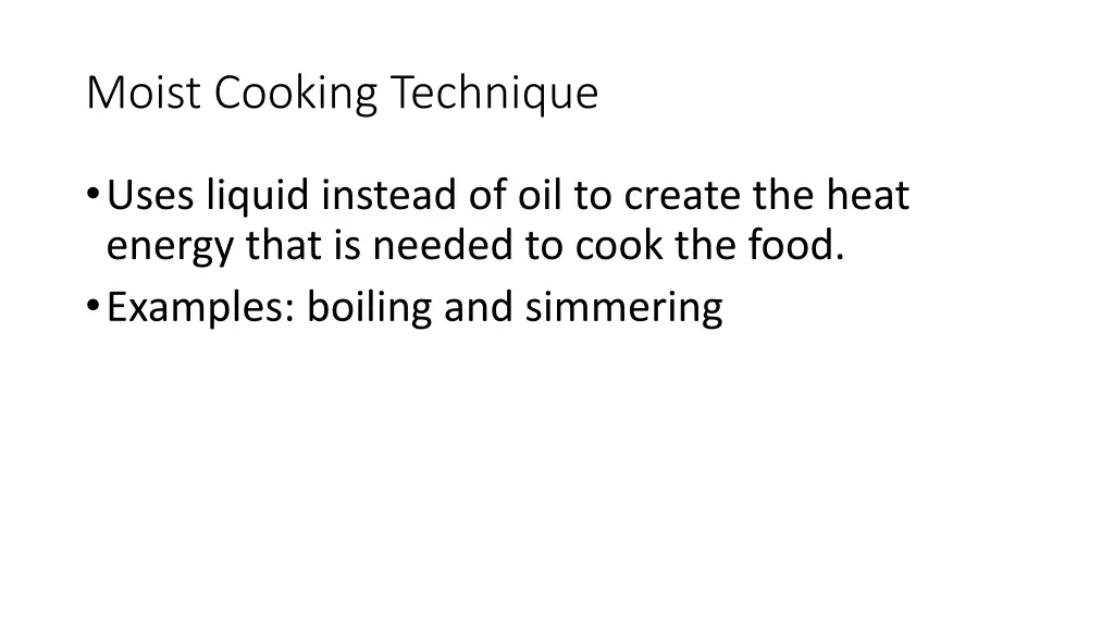 moist cooking technique