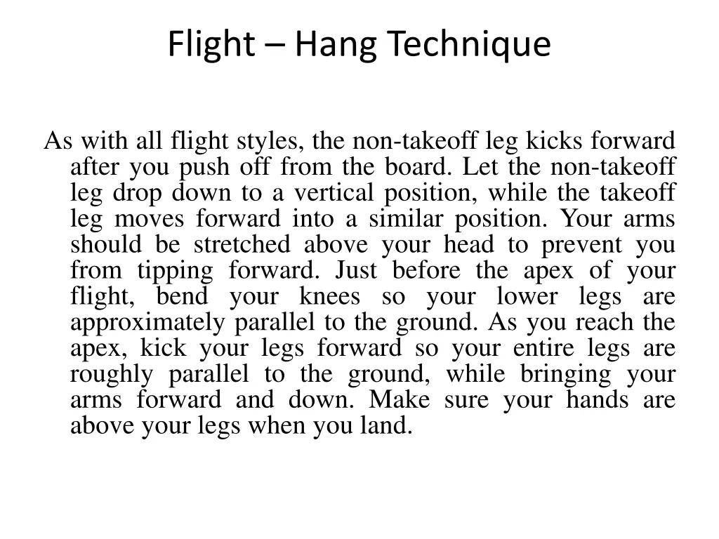 flight hang technique