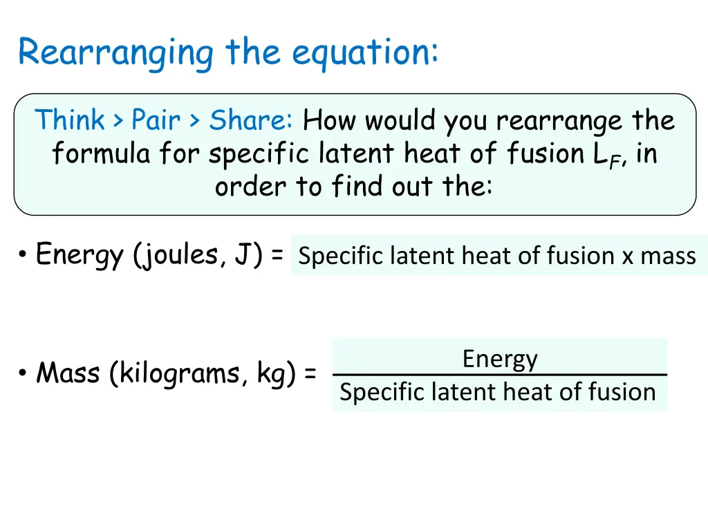 rearranging the equation