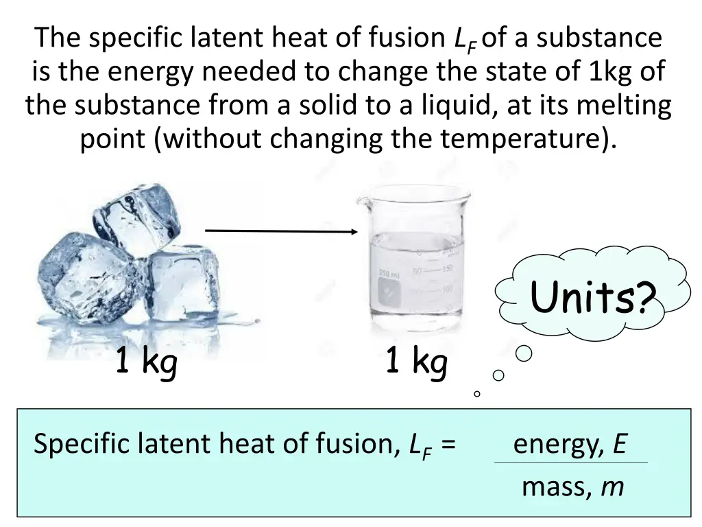 the specific latent heat of fusion