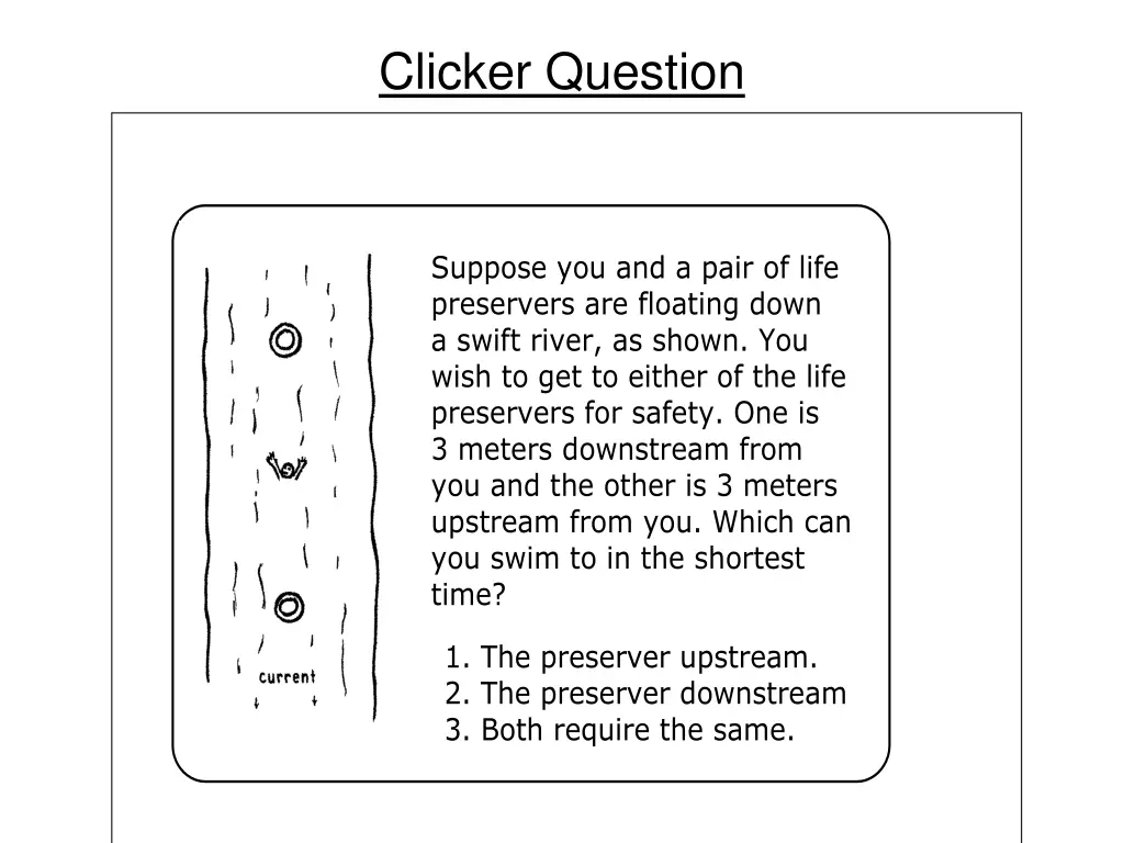 clicker question 3