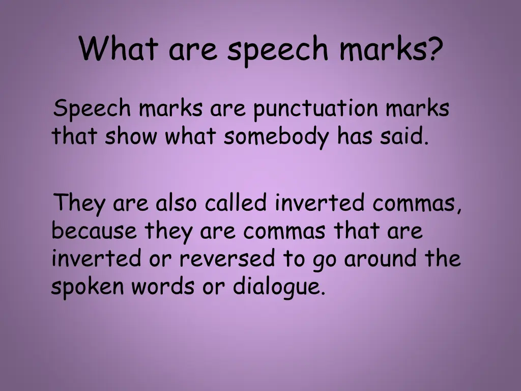 what are speech marks